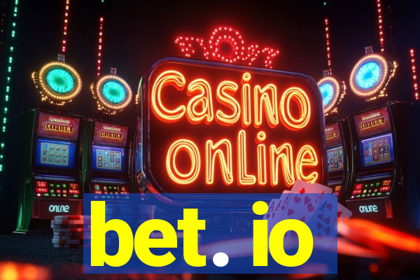 bet. io